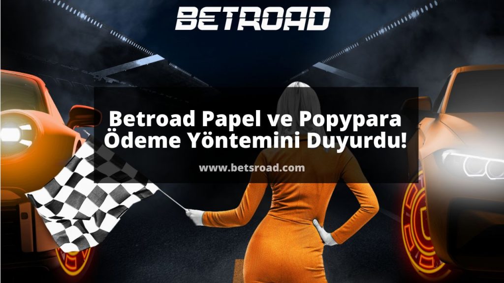 Betroad Papel yöntemi geldi